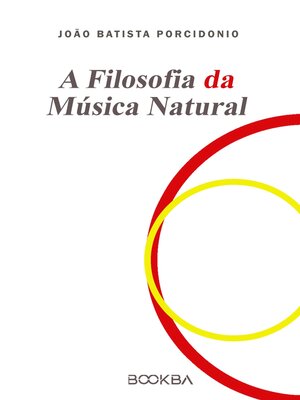 cover image of A Filosofia da Música Natural